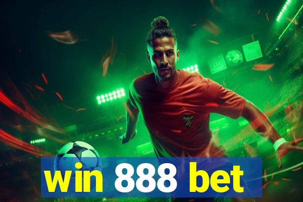 win 888 bet